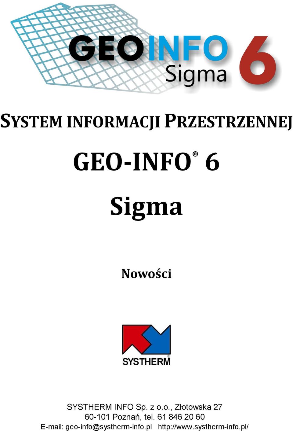 61 846 20 60 E-mail: geo-info@systherm-info.