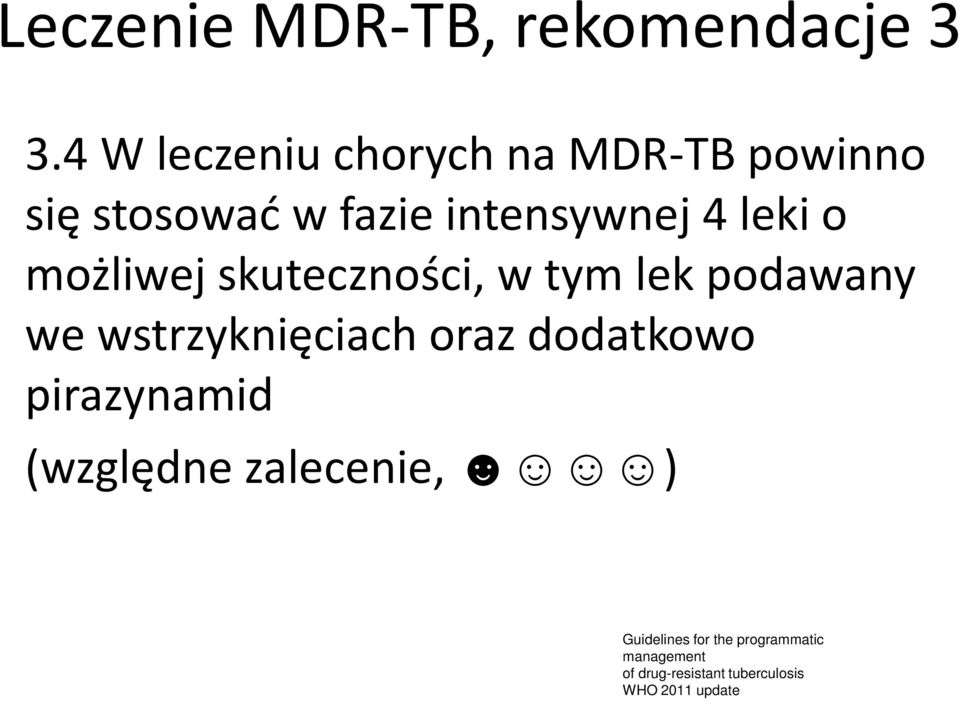 intensywnej 4 leki o możliwej skuteczności, w tym lek podawany we