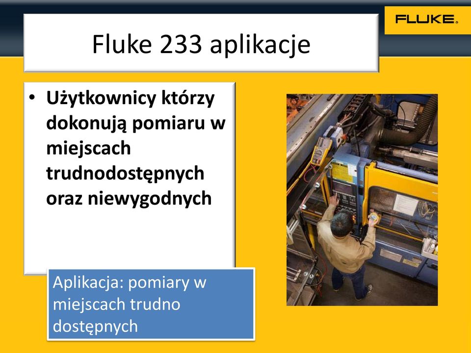trudnodostępnych oraz niewygodnych
