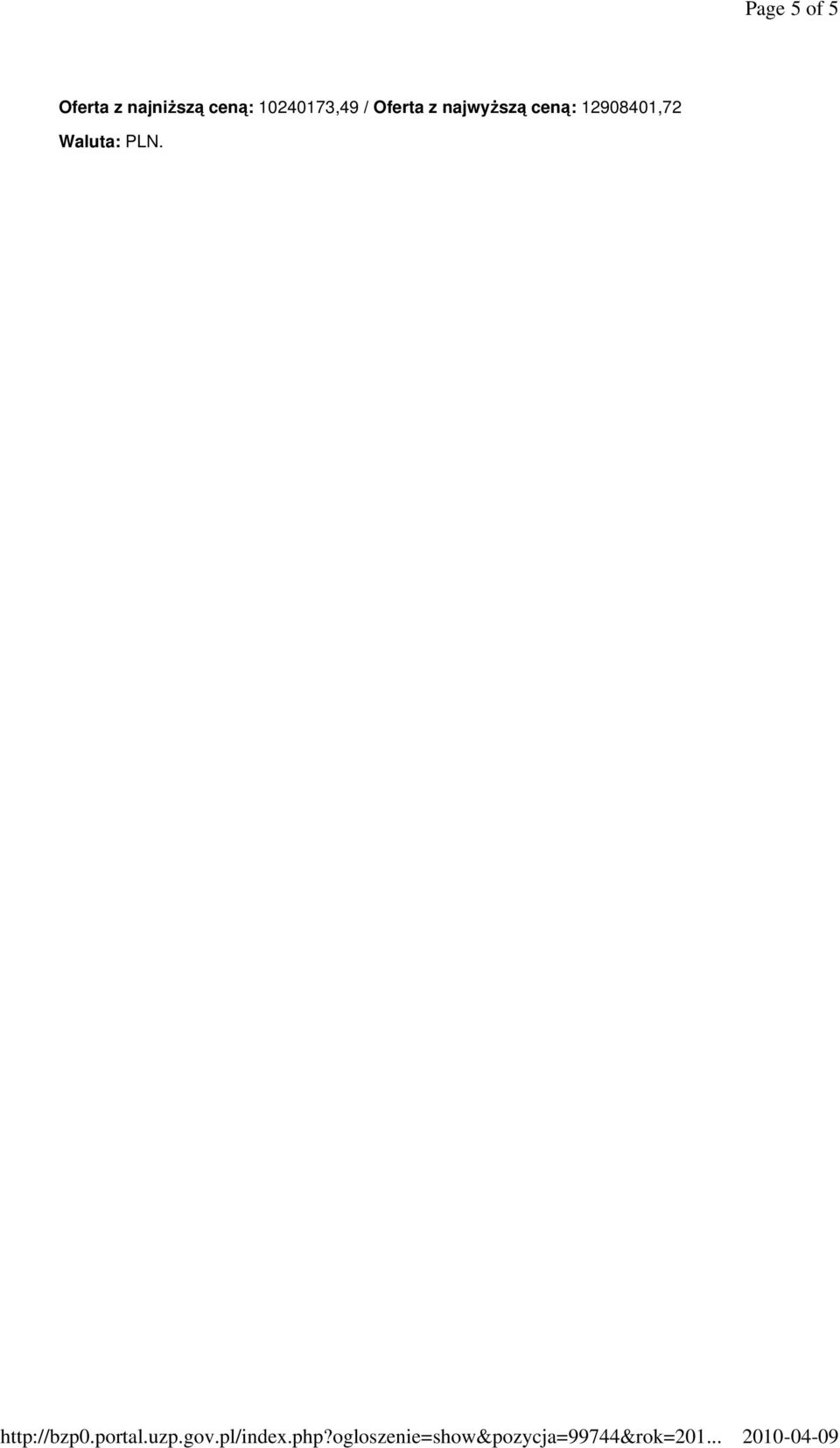 10240173,49 / Oferta z