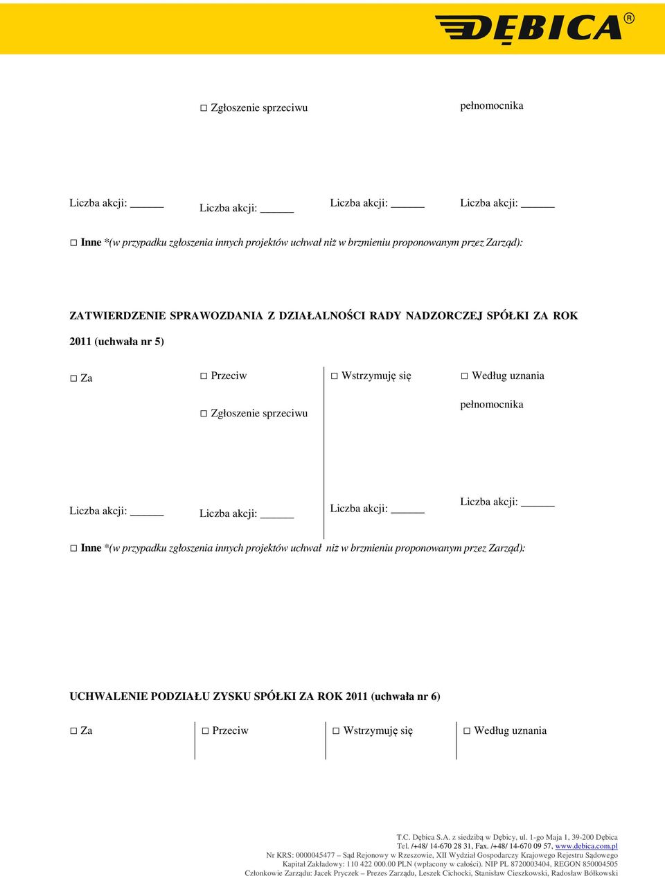 ZA ROK 2011 (uchwała nr 5) UCHWALENIE