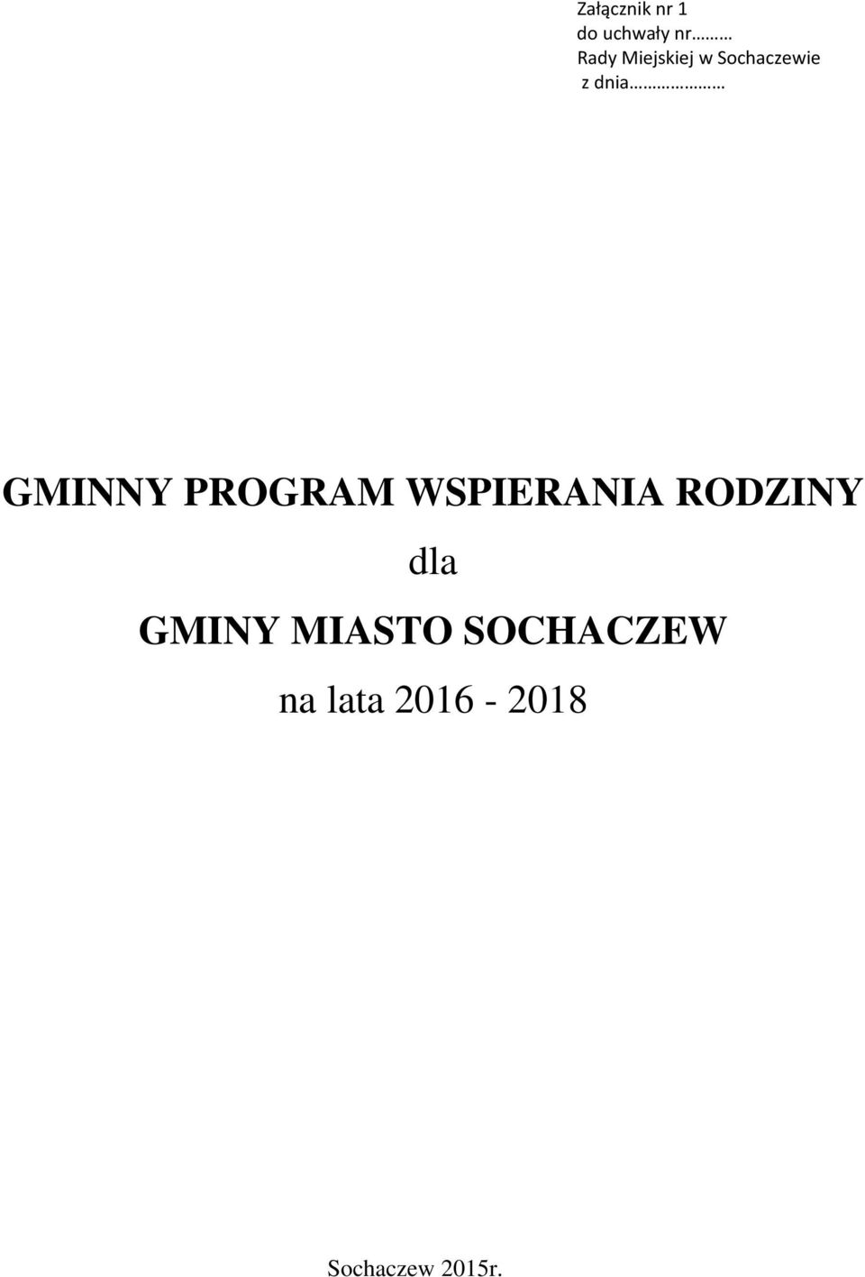 PROGRAM WSPIERANIA RODZINY dla GMINY