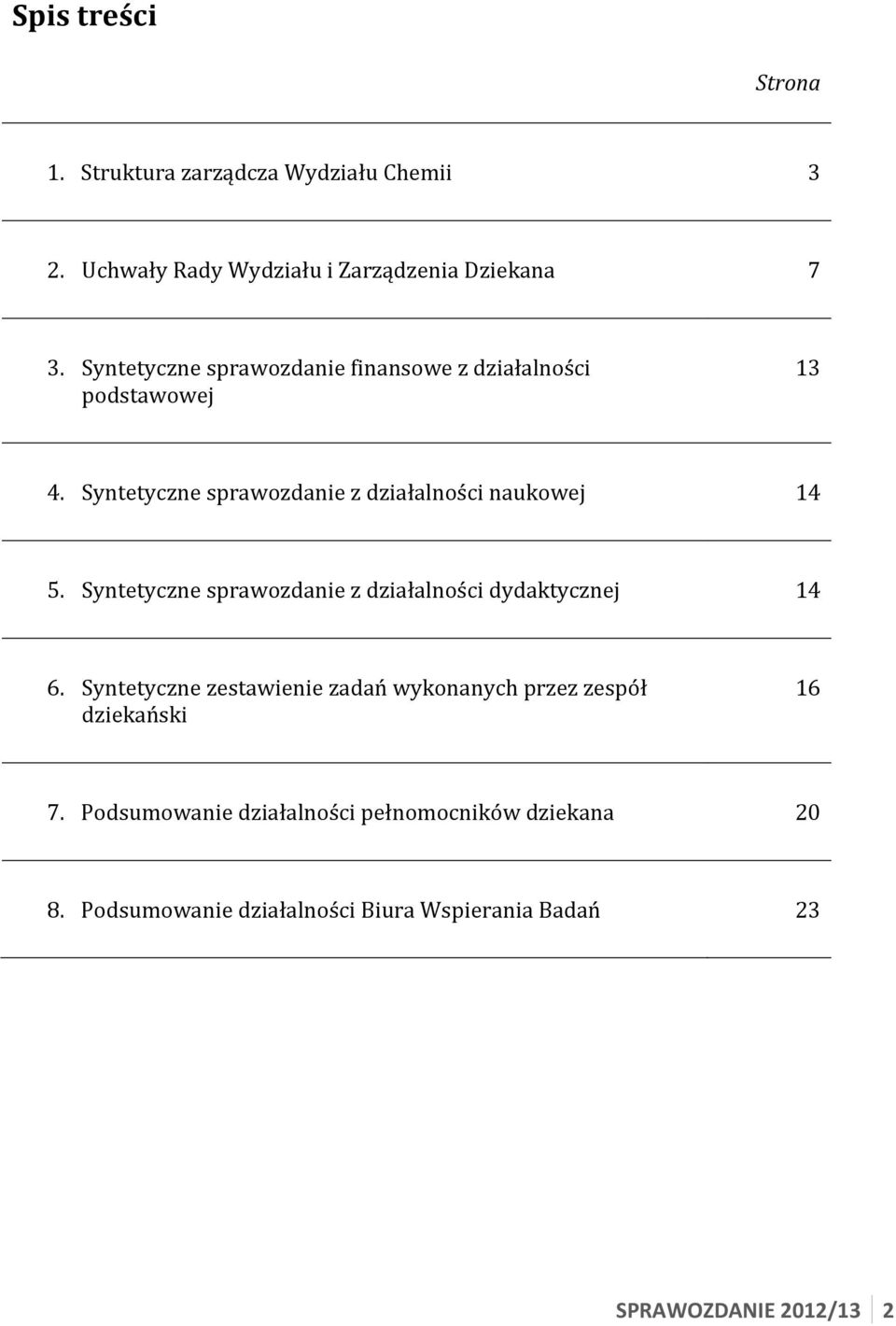 Syntetyczne sprawozdanie z działalności dydaktycznej 14 6.