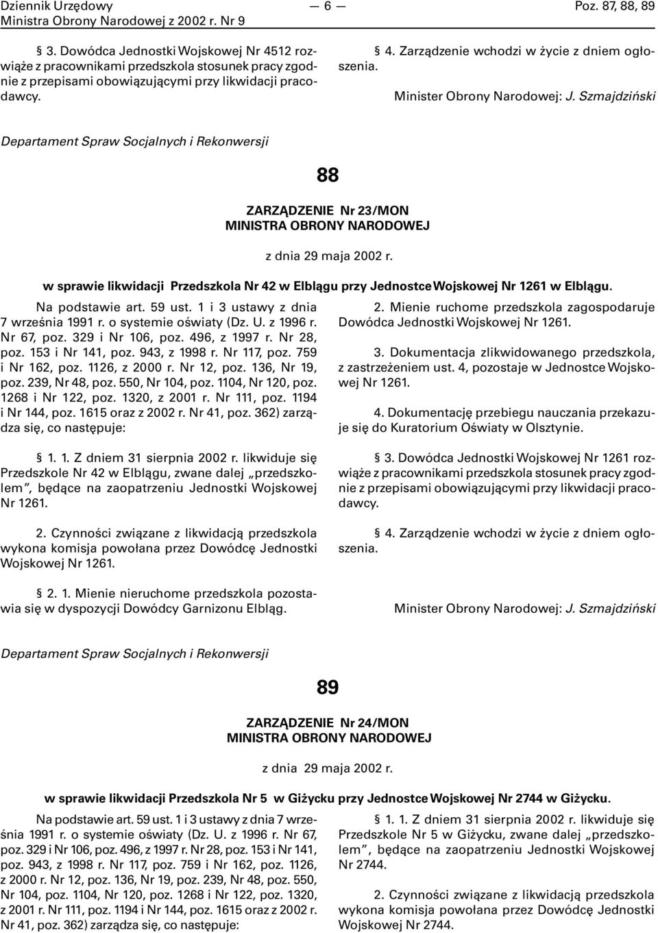 1261 w Elblągu. poz. 239, Nr 48, poz. 550, Nr 104, poz. 1104, Nr 120, poz. 1268 i Nr 122, poz. 1320, z 2001 r. Nr 111, poz. 1194 2.