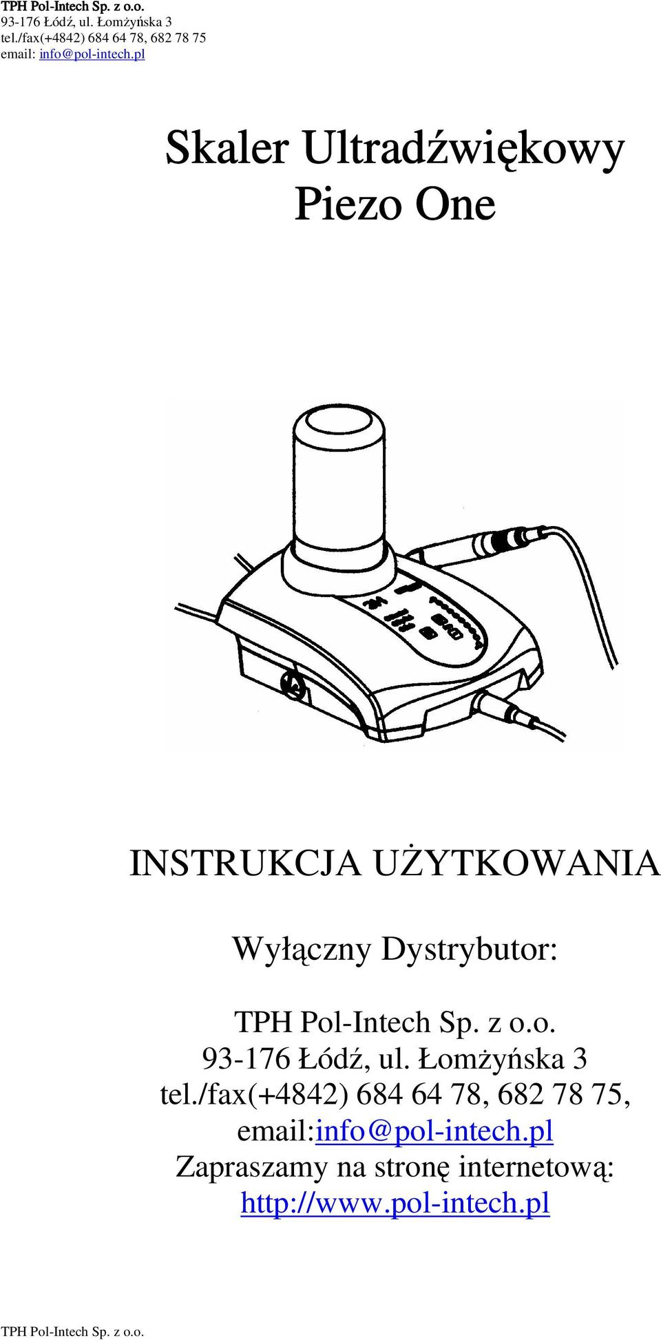 Dystrybutor:, email:info@pol-intech.