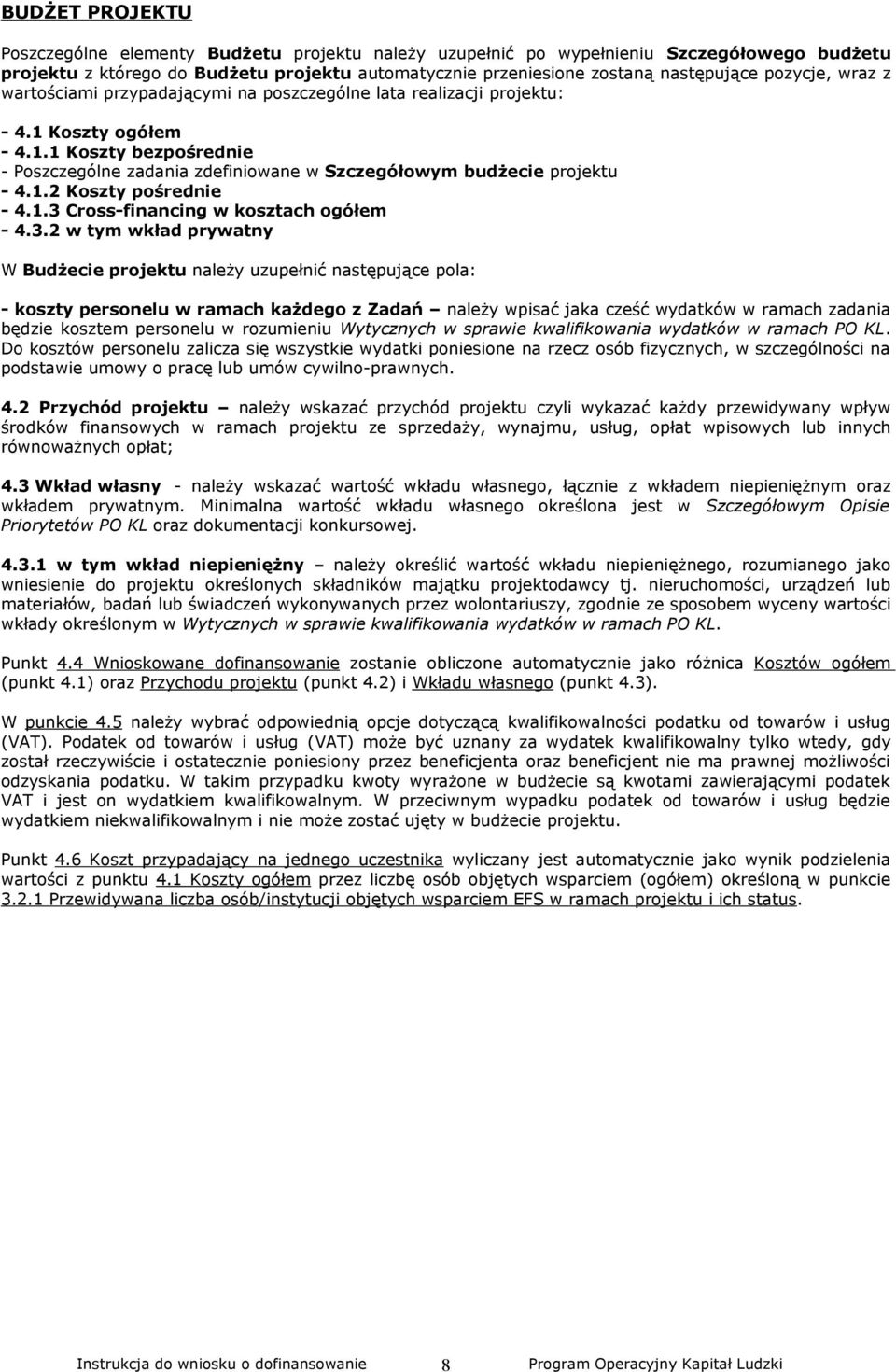 1.2 Koszty pośrednie - 4.1.3 