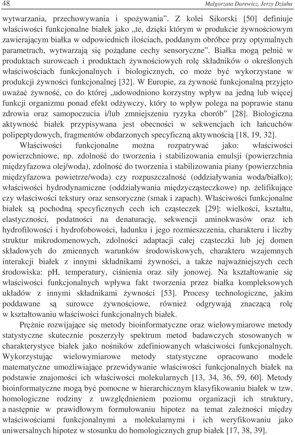 wytwarzaj si podane cechy sensoryczne.