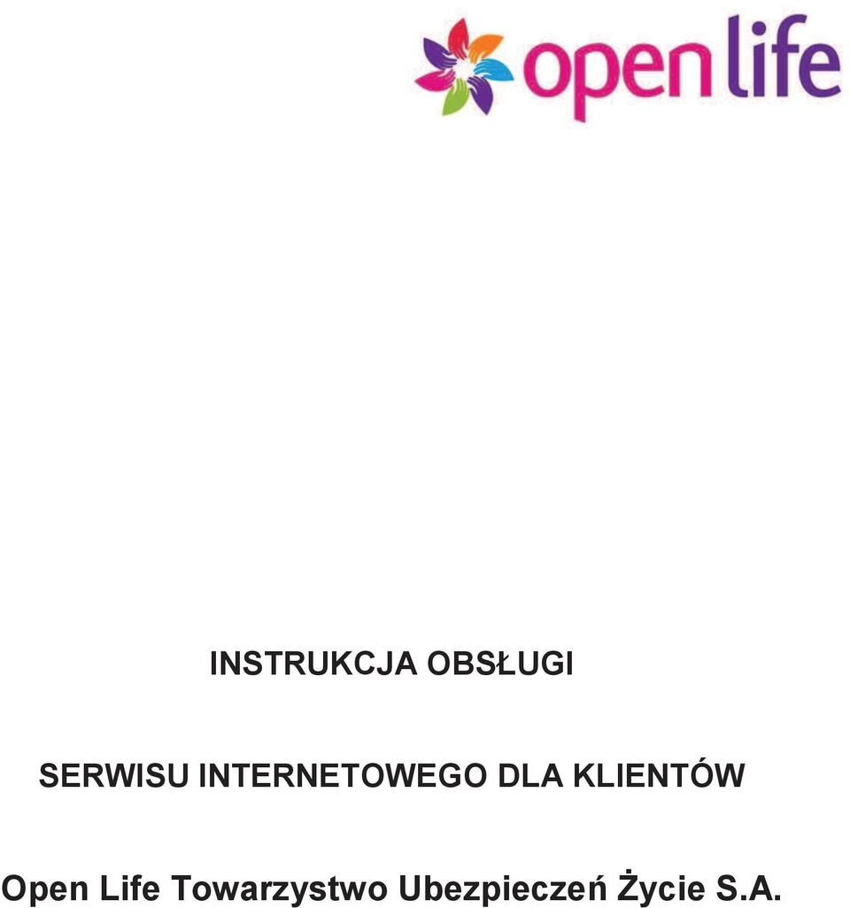 DLA KLIENTÓW Open Life