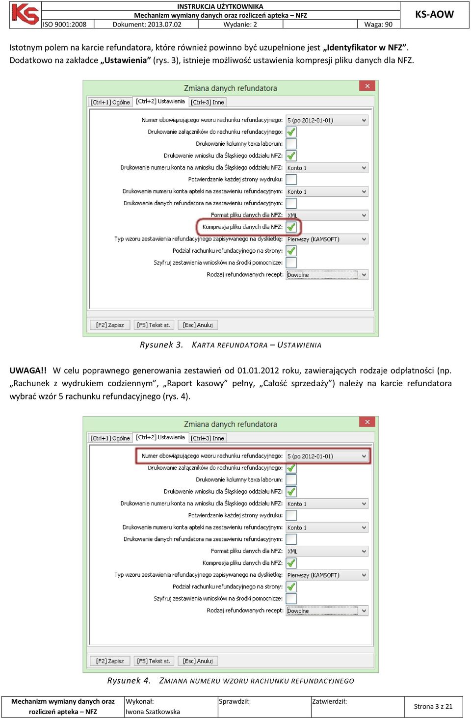 ! W celu poprawnego generowania zestawień od 01.01.2012 roku, zawierających rodzaje odpłatności (np.