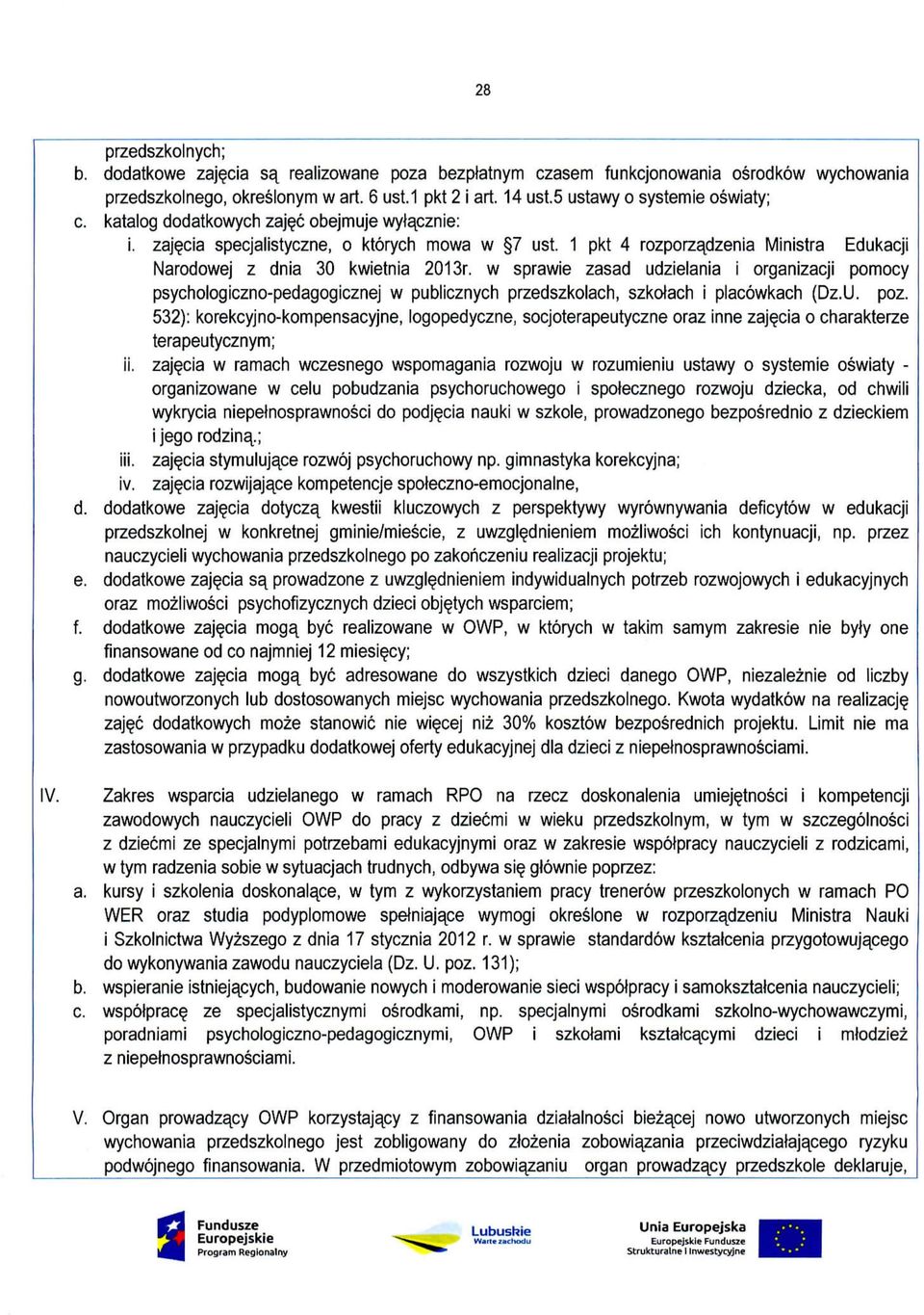 1 pkt 4 rozporzadzenia Ministra Edukacji Narodowej z dnia 30 kwietnia 2013r.