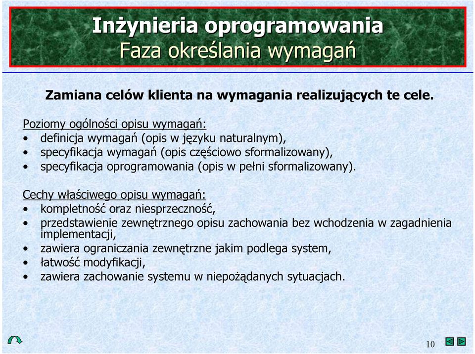 specyfikacja oprogramowania (opis w pe$ni sformalizowany).