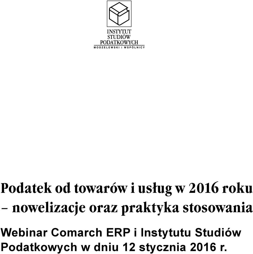 Webinar Comarch ERP i Instytutu