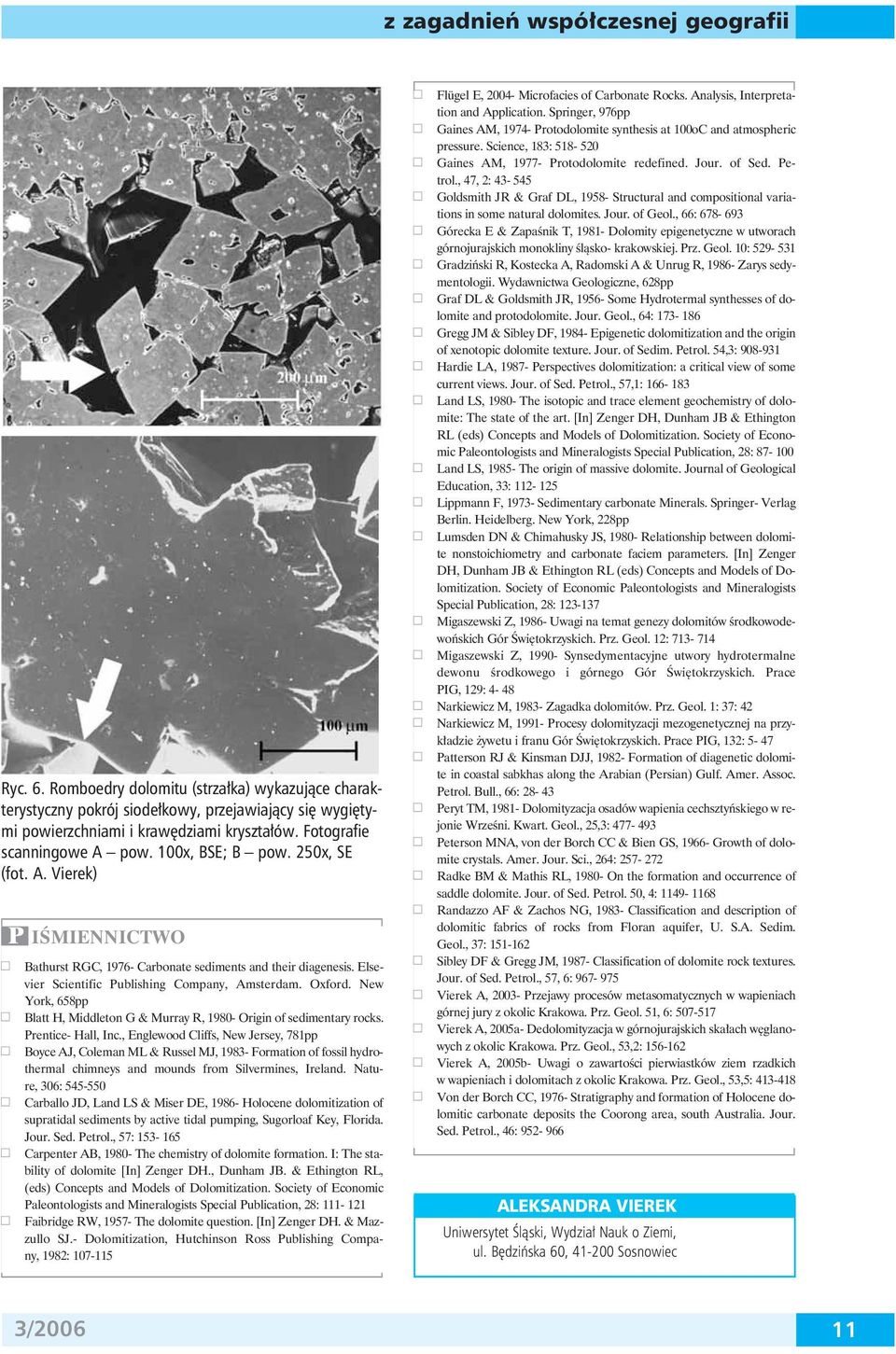 New York, 658pp Blatt H, Middleton G & Murray R, 1980- Origin of sedimentary rocks. Prentice- Hall, Inc.