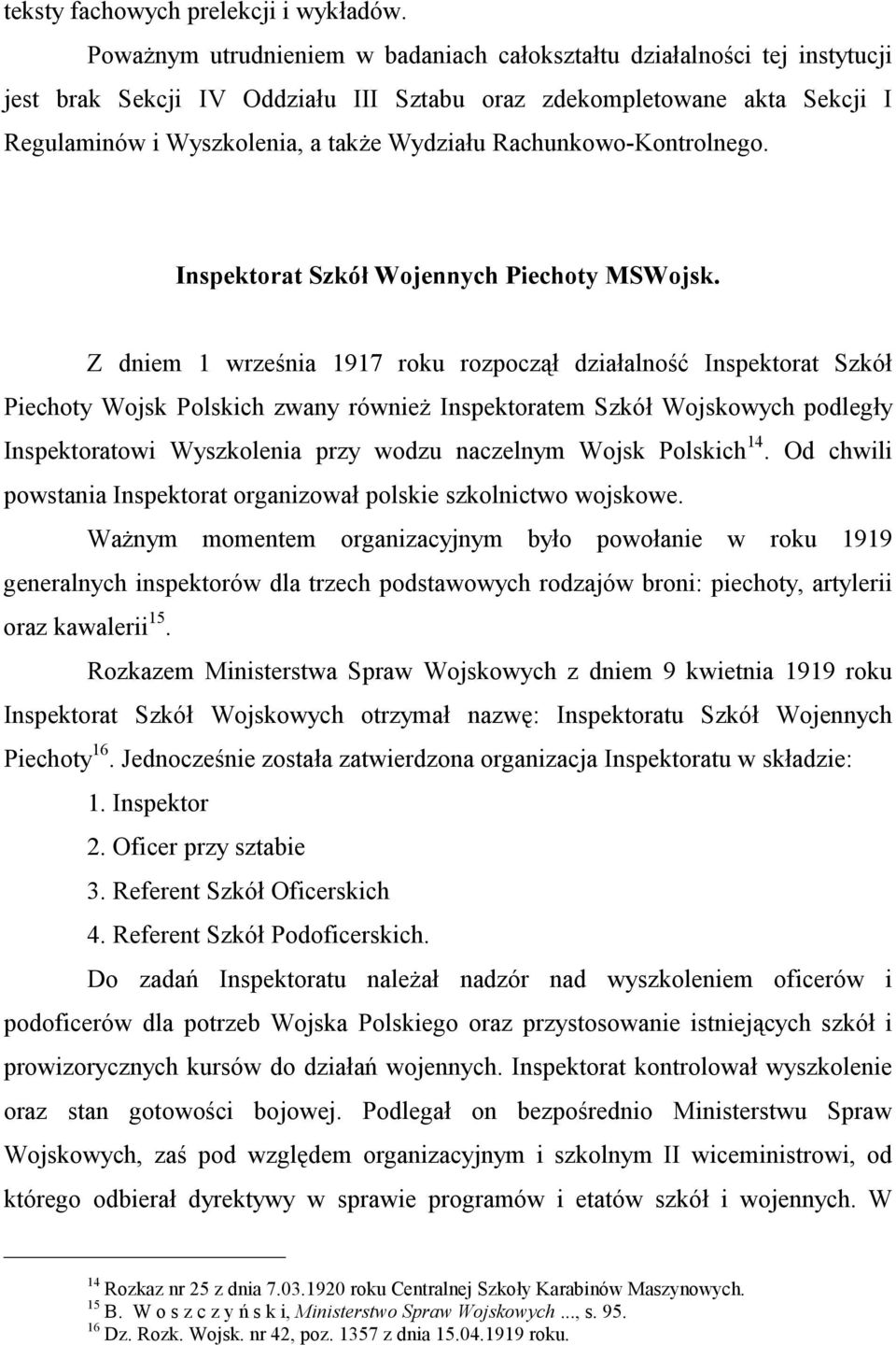 Rachunkowo-Kontrolnego. Inspektorat Szkół Wojennych Piechoty MSWojsk.