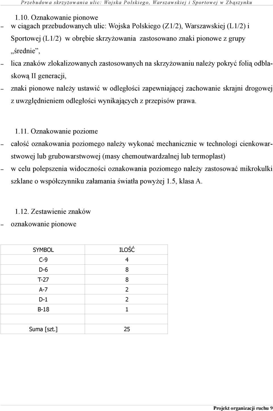 odległości wynikających z przepisów prawa. 1.11.