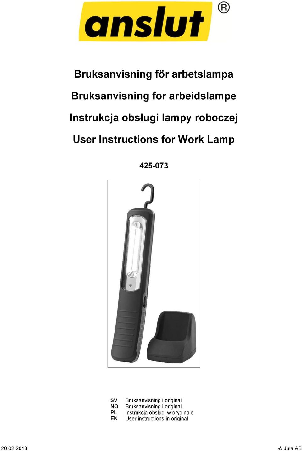 425-073 SV NO PL EN Bruksanvisning i original Bruksanvisning i