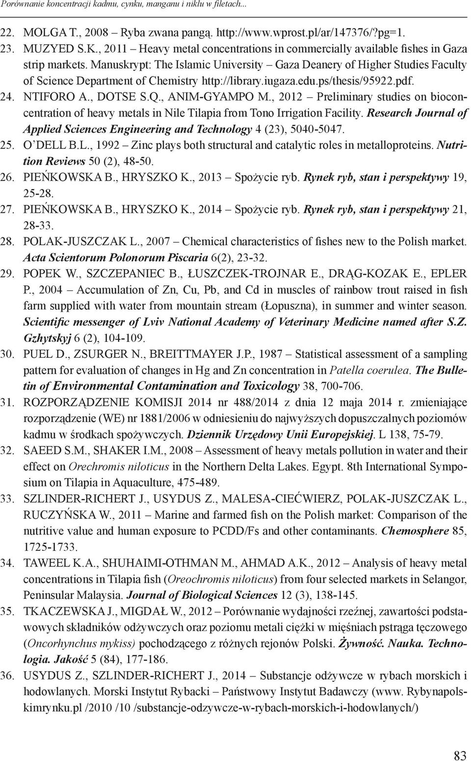 Manuskrypt: The Islamic University Gaza Deanery of Higher Studies Faculty of Science Department of Chemistry http://library.iugaza.edu.ps/thesis/95922.pdf. 24. NTIFORO A., DOTSE S.Q., ANIM-GYAMPO M.