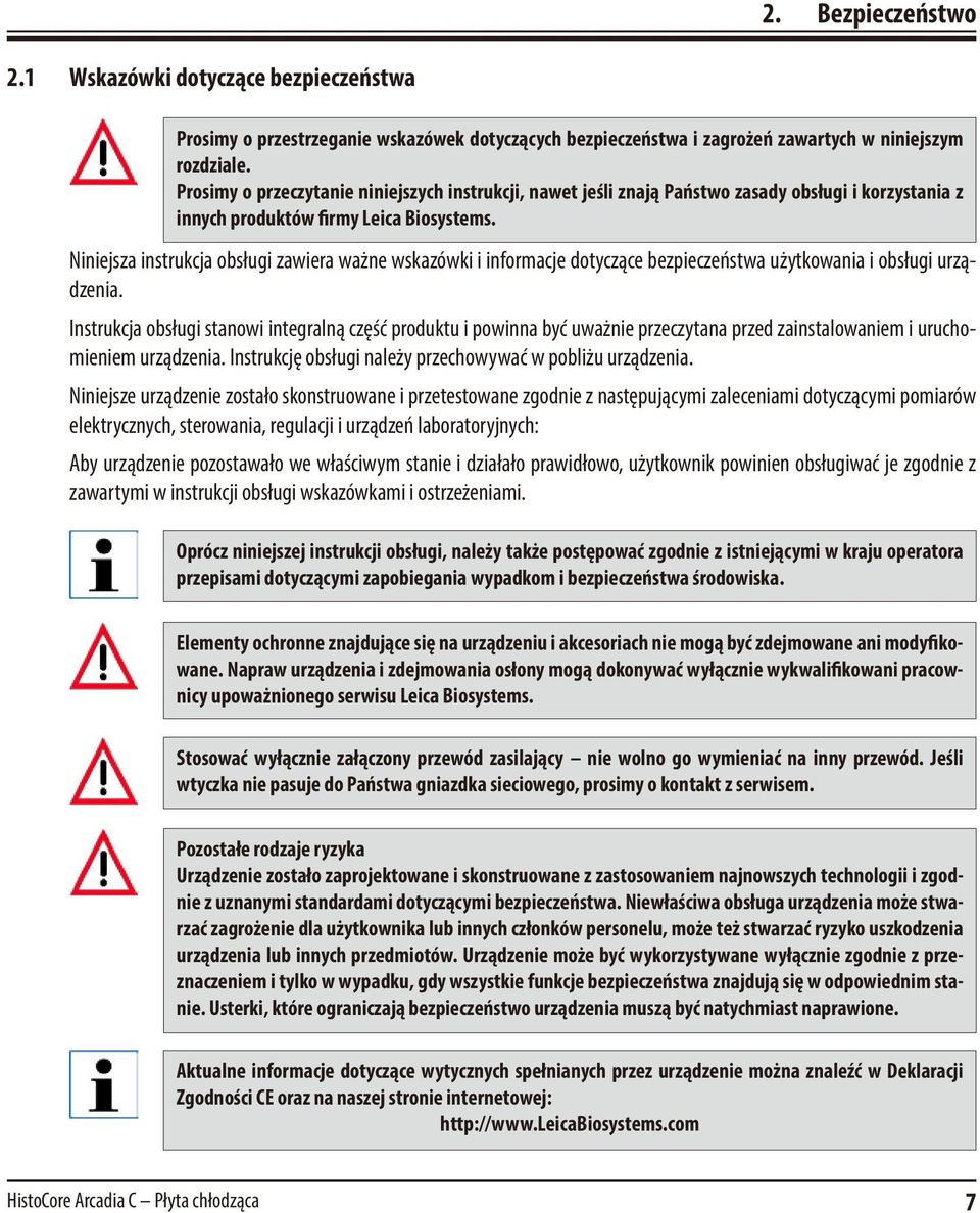 Niniejsza instrukcja obsługi zawiera ważne wskazówki i informacje dotyczące bezpieczeństwa użytkowania i obsługi urządzenia.