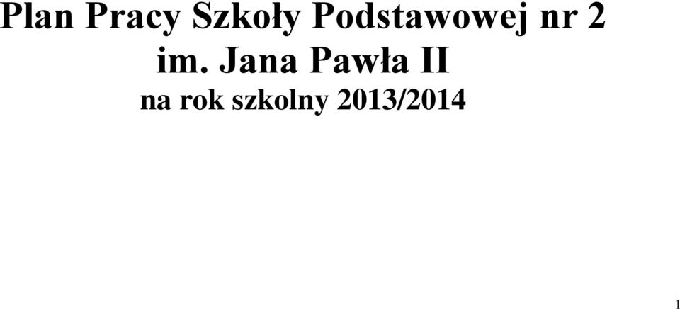 Jana Pawła II na