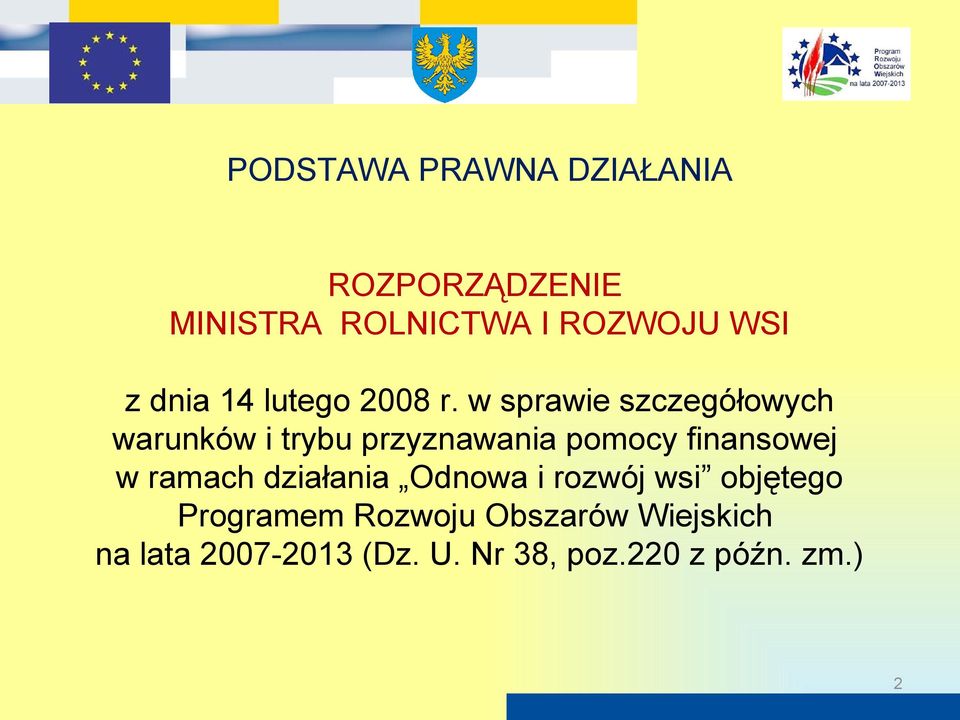 w sprawie szczegółowych warunków i trybu przyznawania pomocy finansowej w