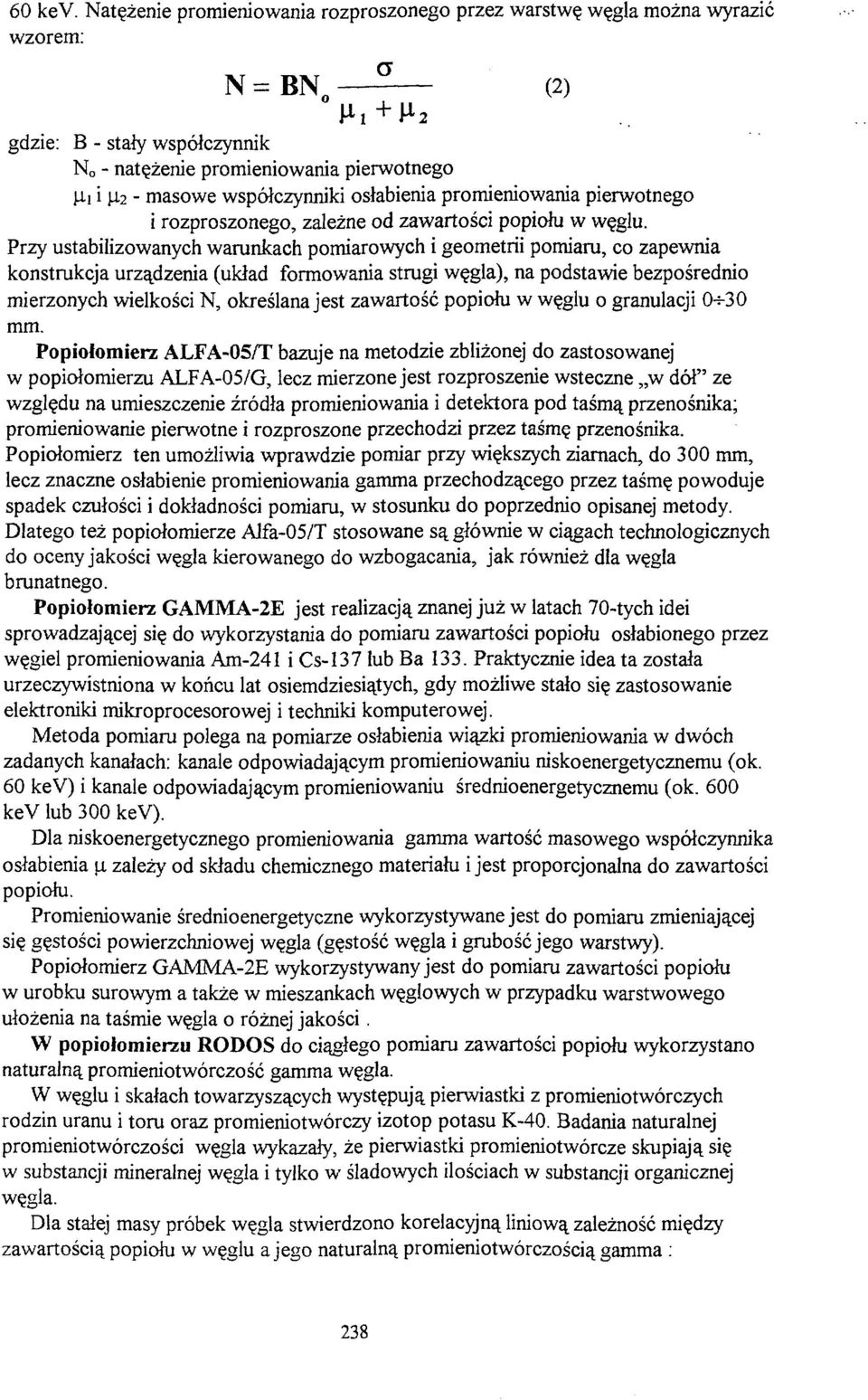 współczynniki osłabienia promieniowania pierwotnego i rozproszonego, zależne od zawartości popiołu w węglu.