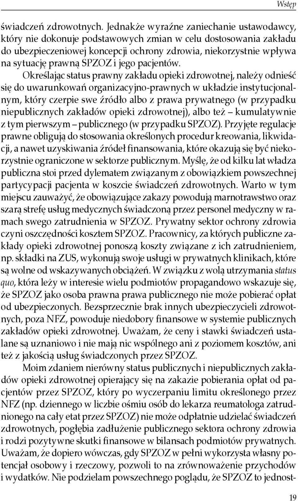 SPZOZ i jego pacjentów.
