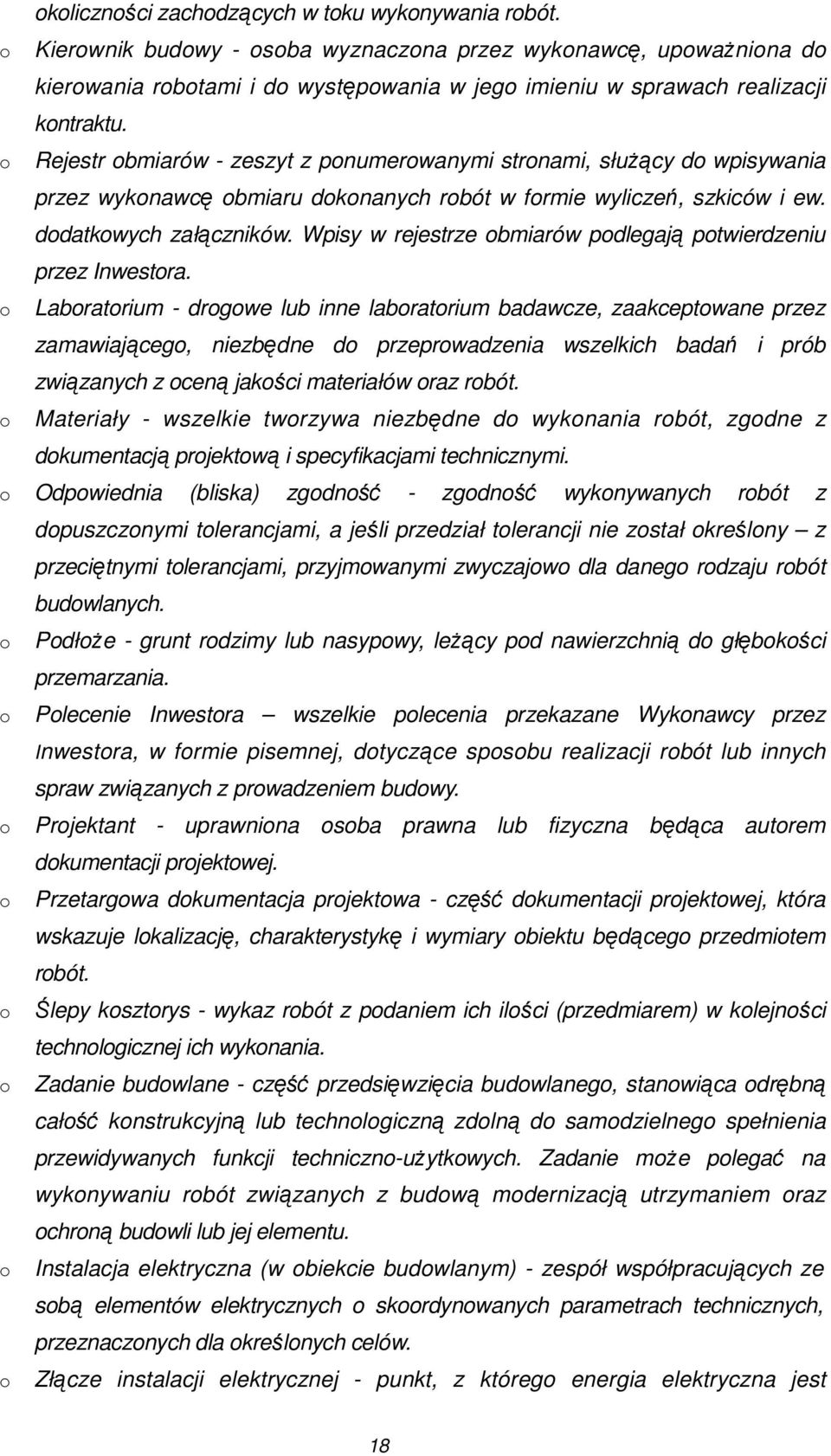 Wpisy w rejestrze bmiarów pdlegają ptwierdzeniu przez Inwestra.