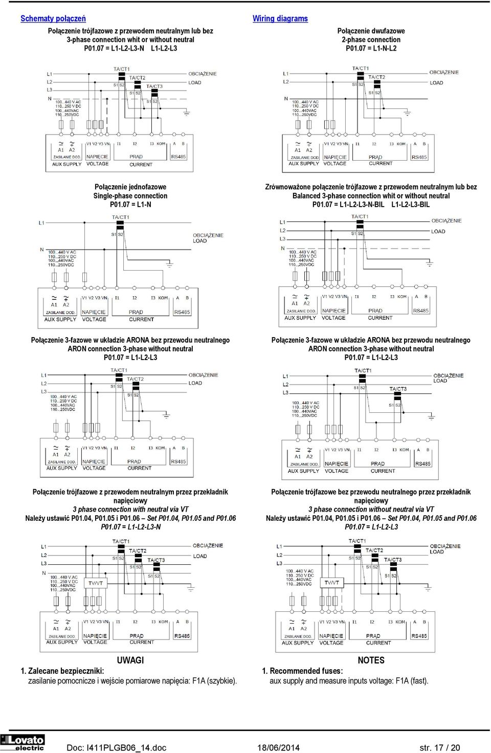 07 = L1-N Zrównoważone połączenie trójfazowe z przewodem neutralnym lub bez Balanced 3-phase connection whit or without neutral P01.