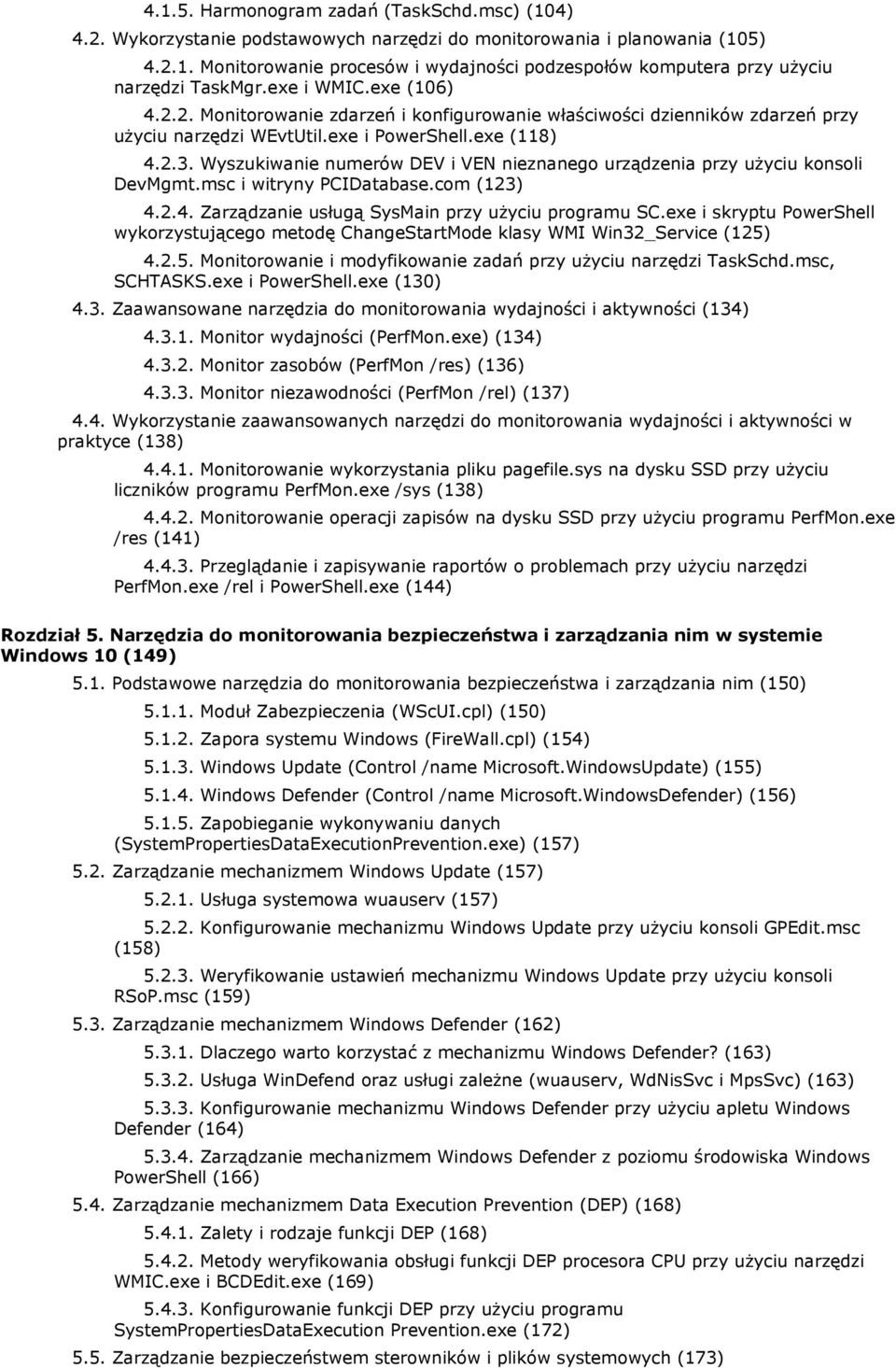 Wyszukiwanie numerów DEV i VEN nieznanego urządzenia przy użyciu konsoli DevMgmt.msc i witryny PCIDatabase.com (123) 4.2.4. Zarządzanie usługą SysMain przy użyciu programu SC.