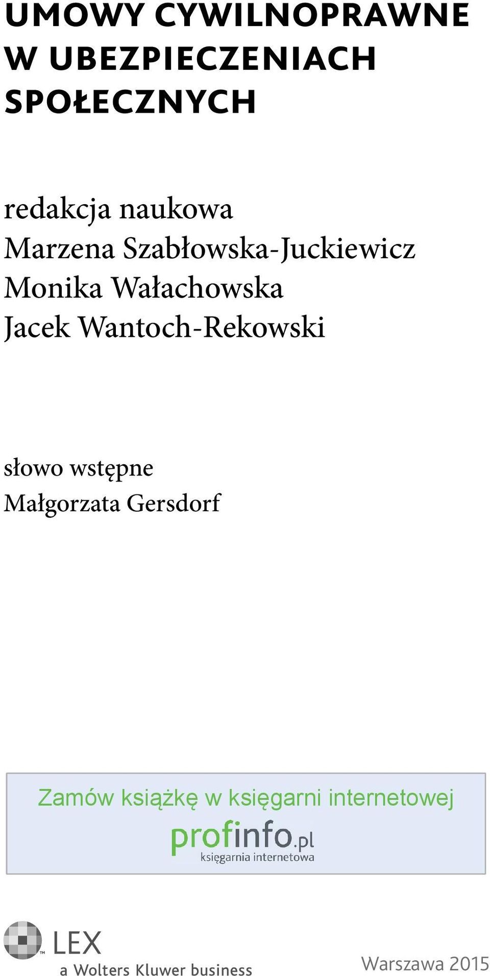 Wałachowska Jacek Wantoch-Rekowski słowo wstępne