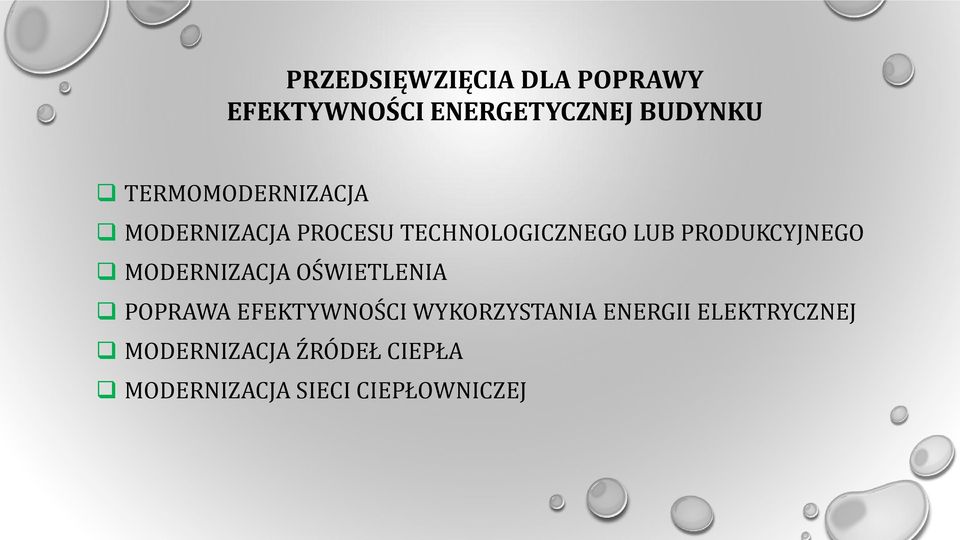 PRODUKCYJNEGO MODERNIZACJA OŚWIETLENIA POPRAWA EFEKTYWNOŚCI