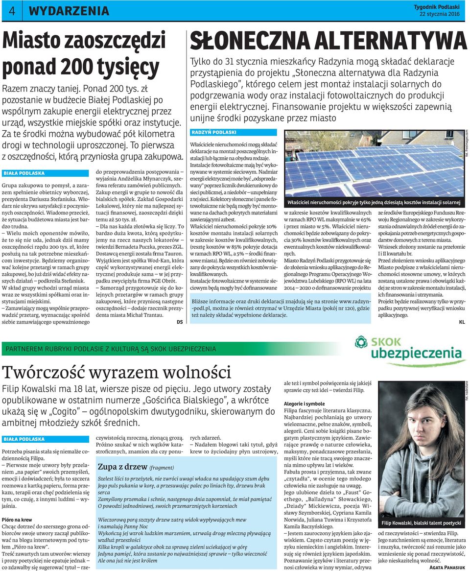 Za te środki można wybudować pół kilometra drogi w technologii uproszczonej. To pierwsza z oszczędności, którą przyniosła grupa zakupowa.