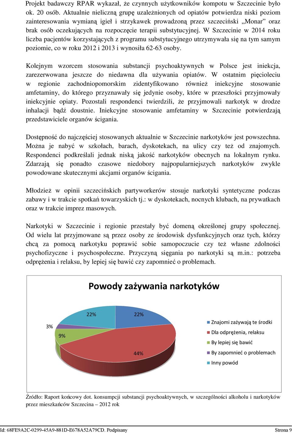 rozpoczęcie terapii substytucyjnej.