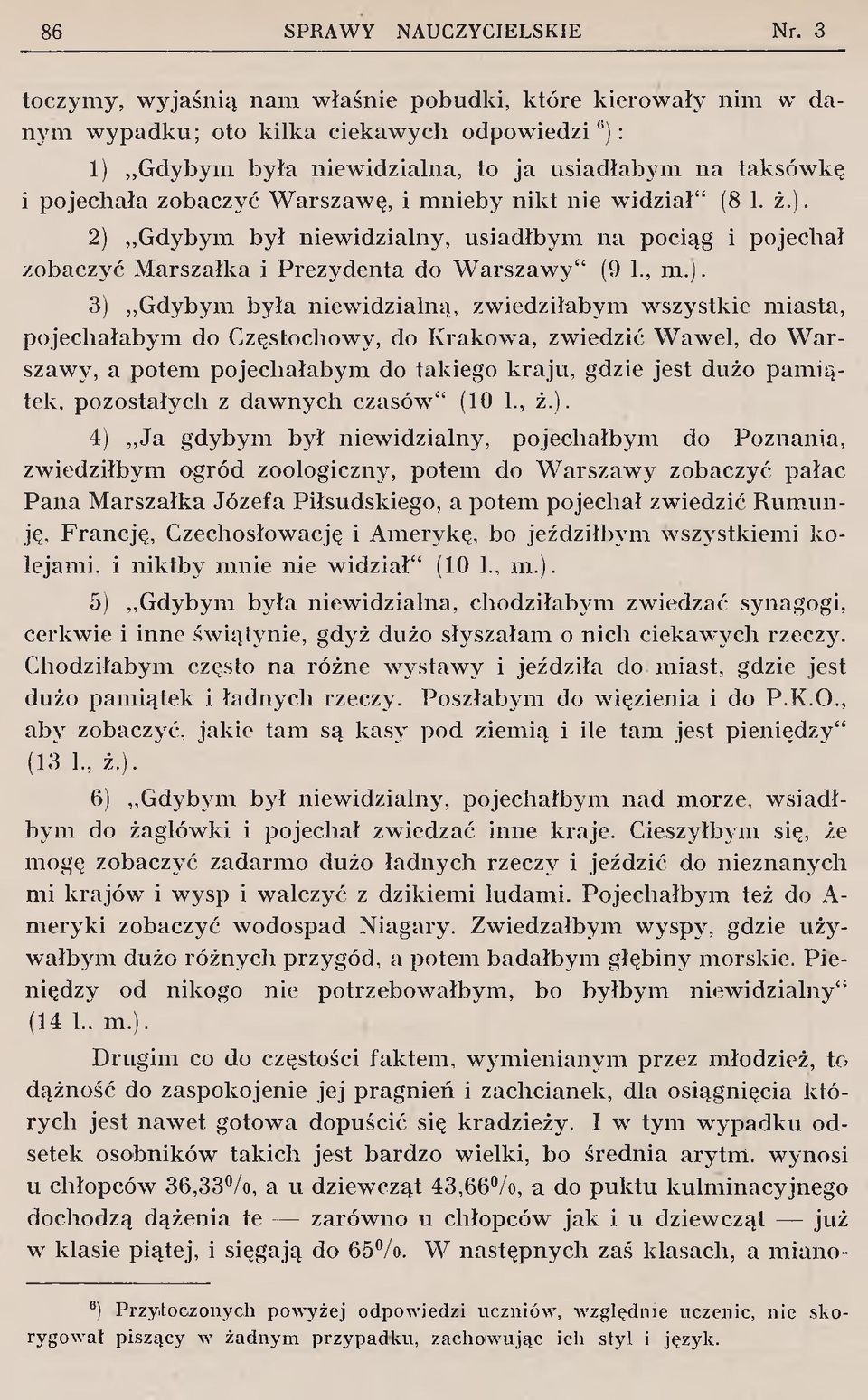 chał zobaczyć M arszałka i Prezydenta do W arszaw y" (9 1., m.j.