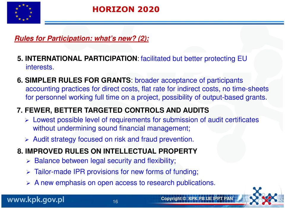 possibility of output-based grants. 7.