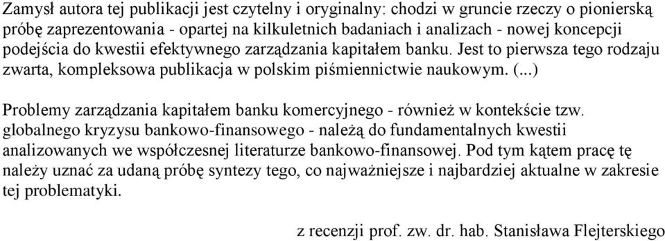 ..) Problemy zarządzania kapitałem banku komercyjnego - również w kontekście tzw.