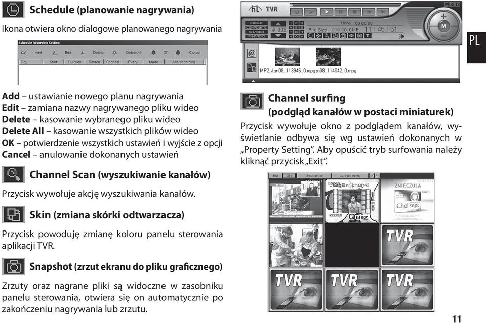 wywołuje akcję wyszukiwania kanałów.