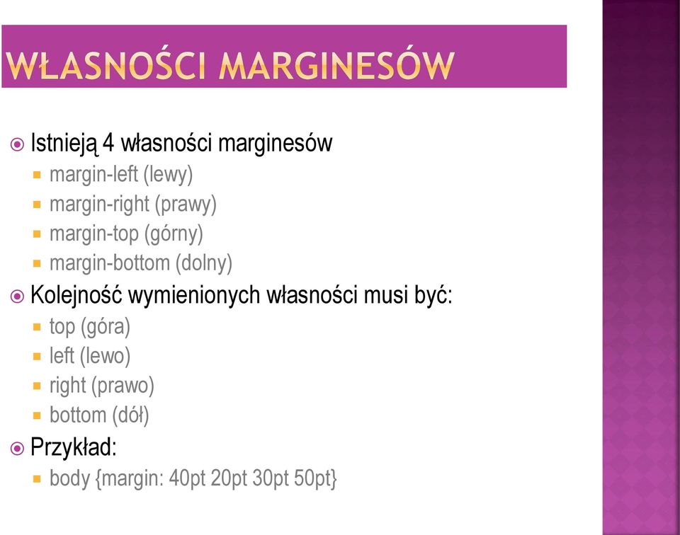 Kolejność wymienionych własności musi być: top (góra) left