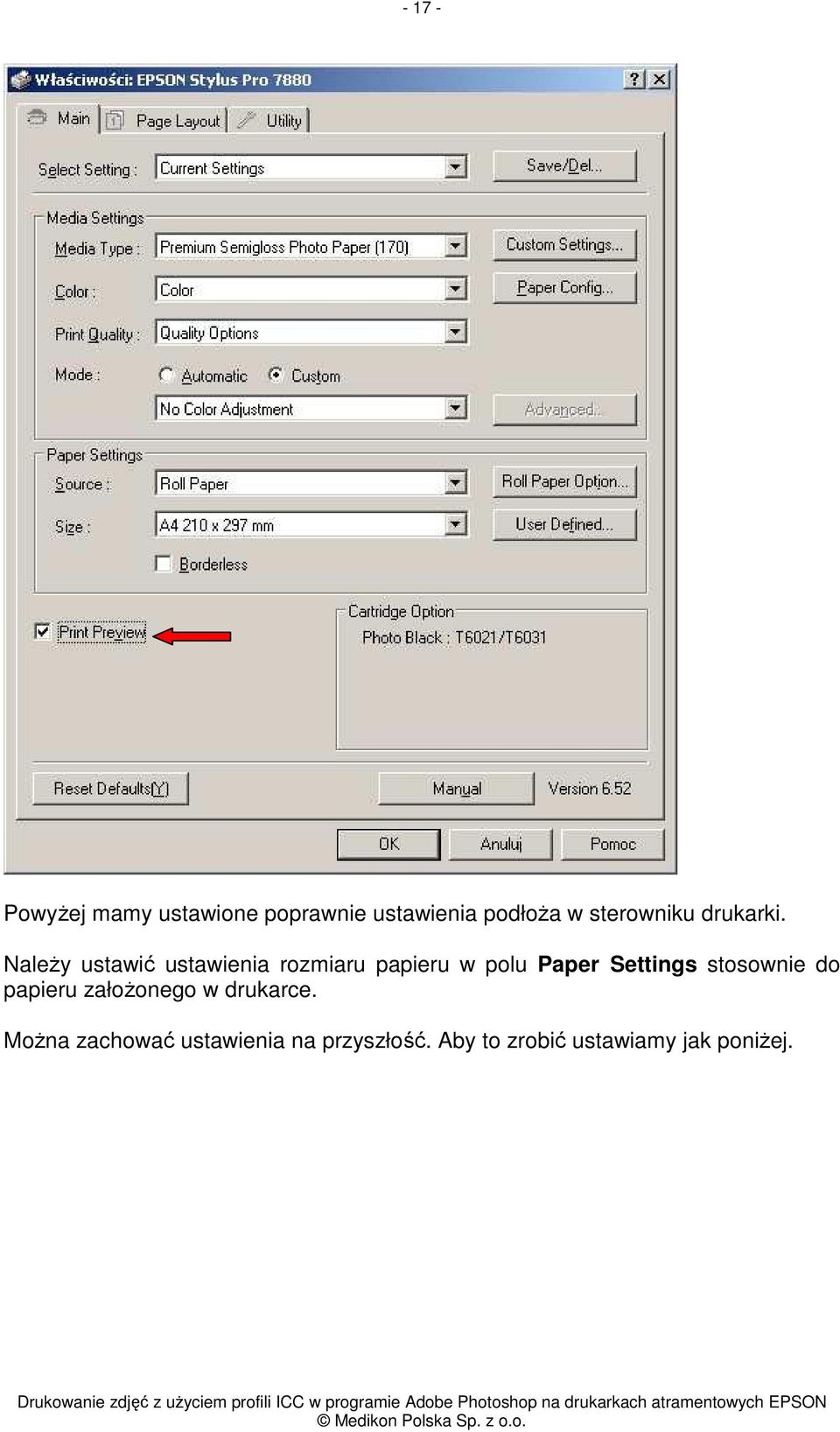 Należy ustawić ustawienia rozmiaru papieru w polu Paper Settings