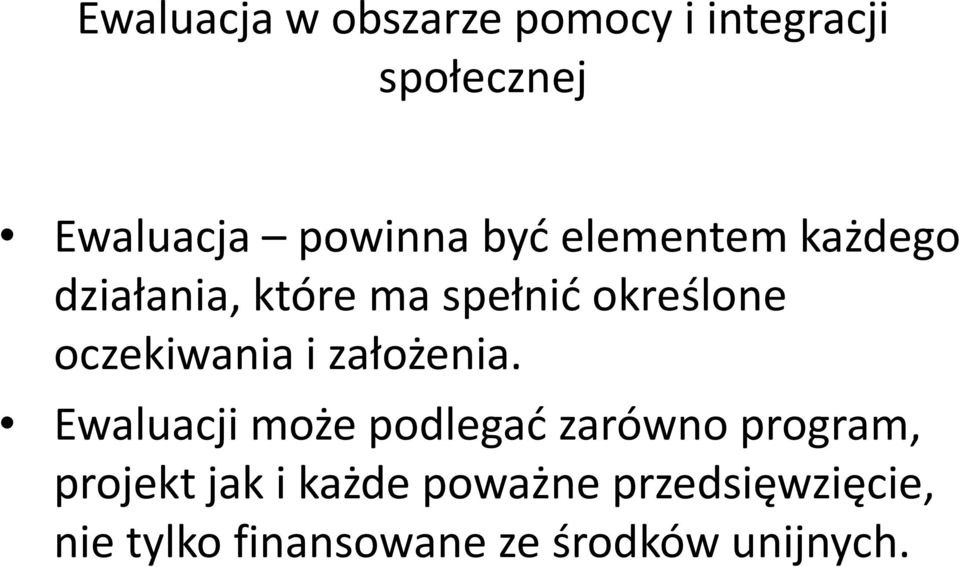 oczekiwania i założenia.