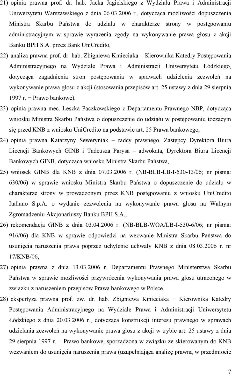 przez Bank UniCredito, 22) analiza prawna prof. dr. hab.