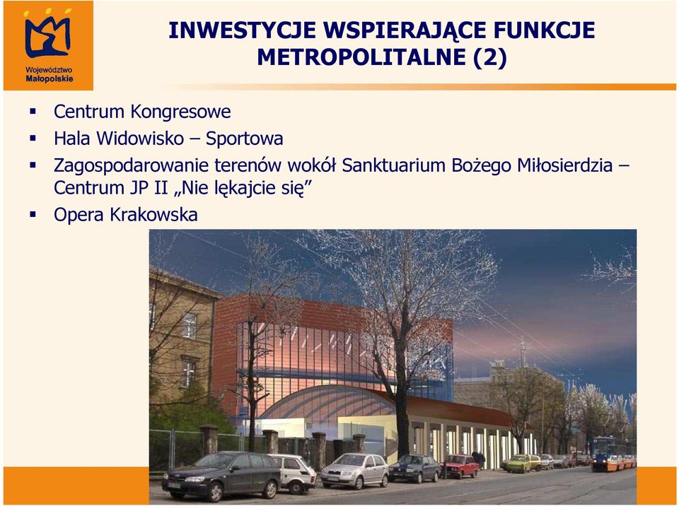 Zagospodarowanie terenów wokół Sanktuarium BoŜego