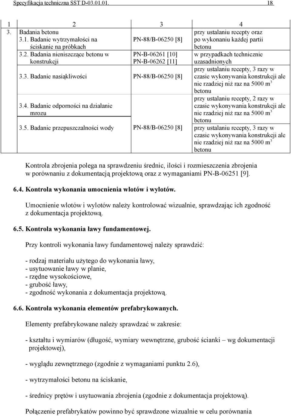 [8] 3.4. Badanie odporności na działanie mrozu 3.5.