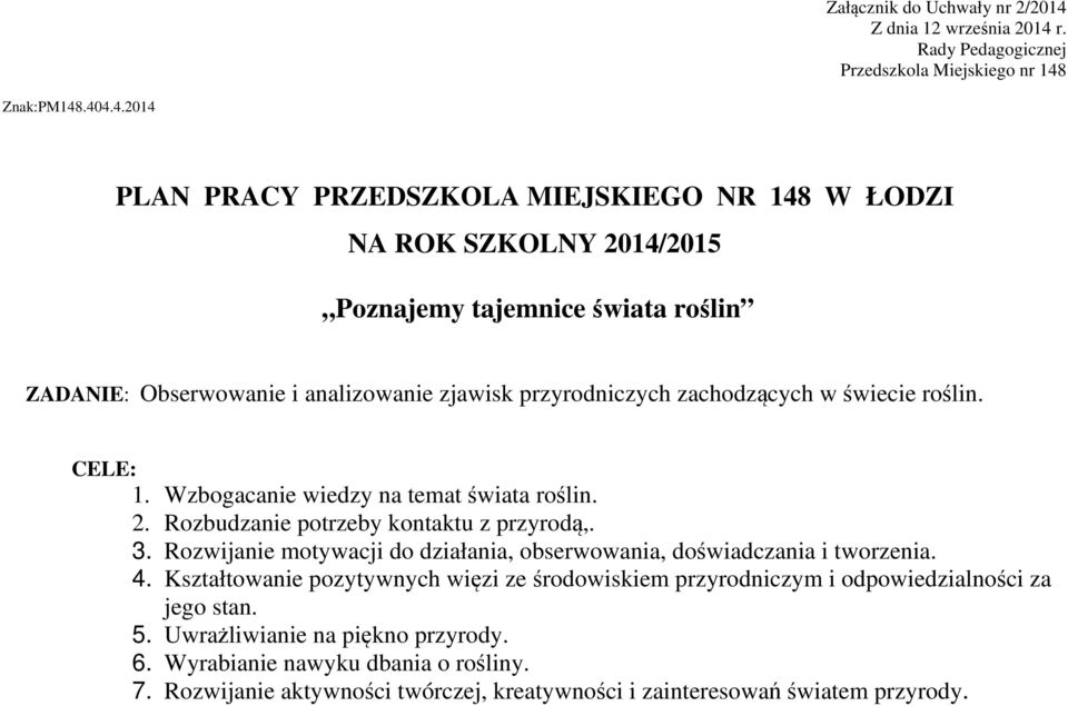 r. Rady Pedagogicznej Przedszkola Miejskiego nr 148