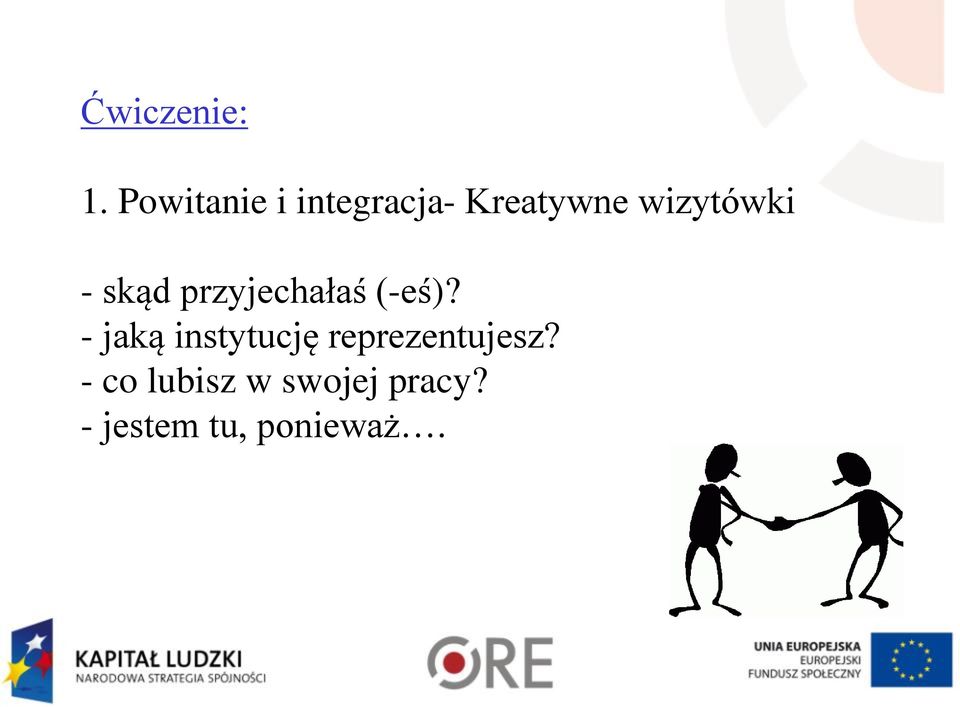 wizytówki - skąd przyjechałaś (-eś)?