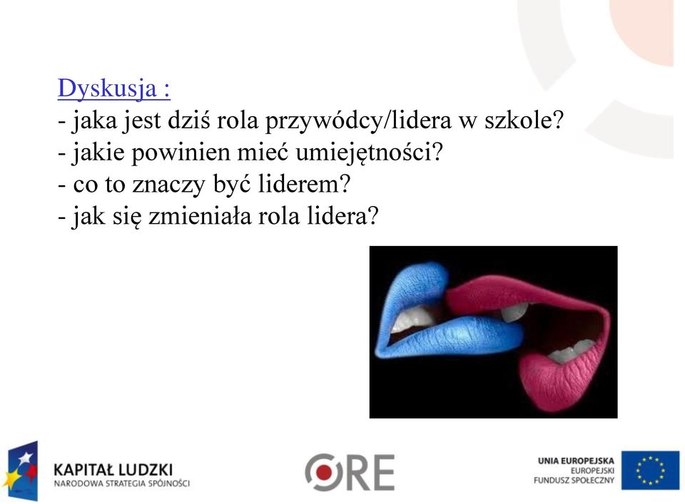 - jakie powinien mieć umiejętności?