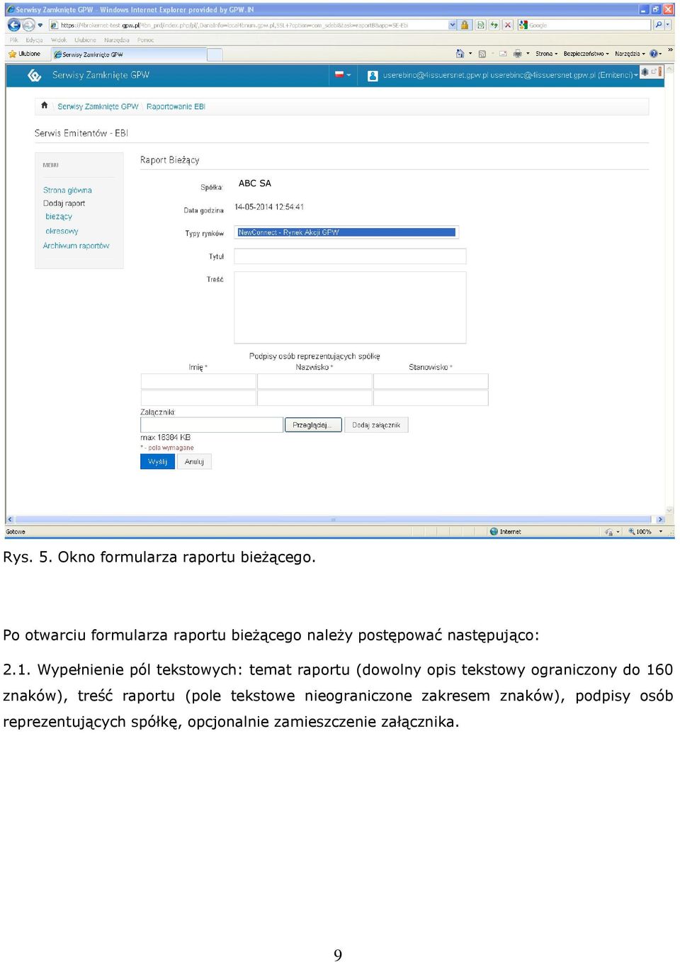 Wypełnienie pól tekstowych: temat raportu (dowolny opis tekstowy ograniczony do 160
