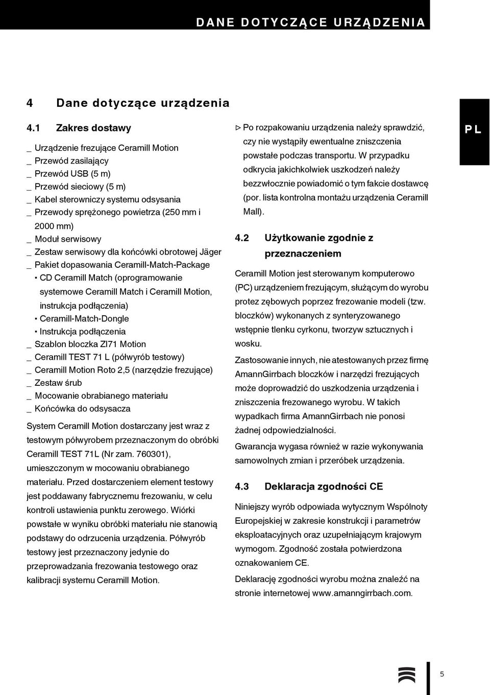 2000 mm) _Moduł serwisowy _ Zestaw serwisowy dla końcówki obrotowej Jäger _ Pakiet dopasowania Ceramill-Match-Package CD Ceramill Match (oprogramowanie systemowe Ceramill Match i Ceramill Motion,