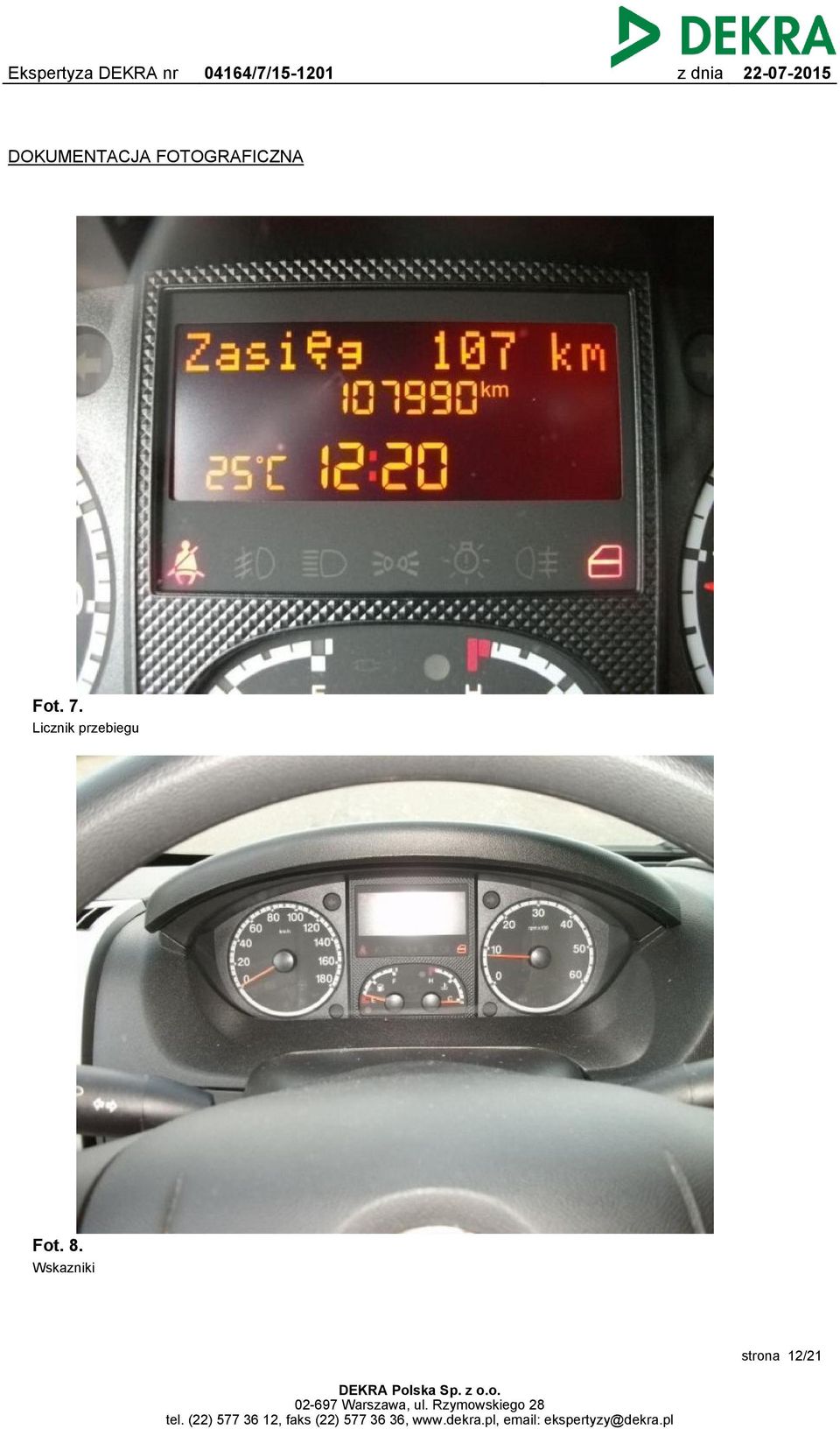 przebiegu Fot.