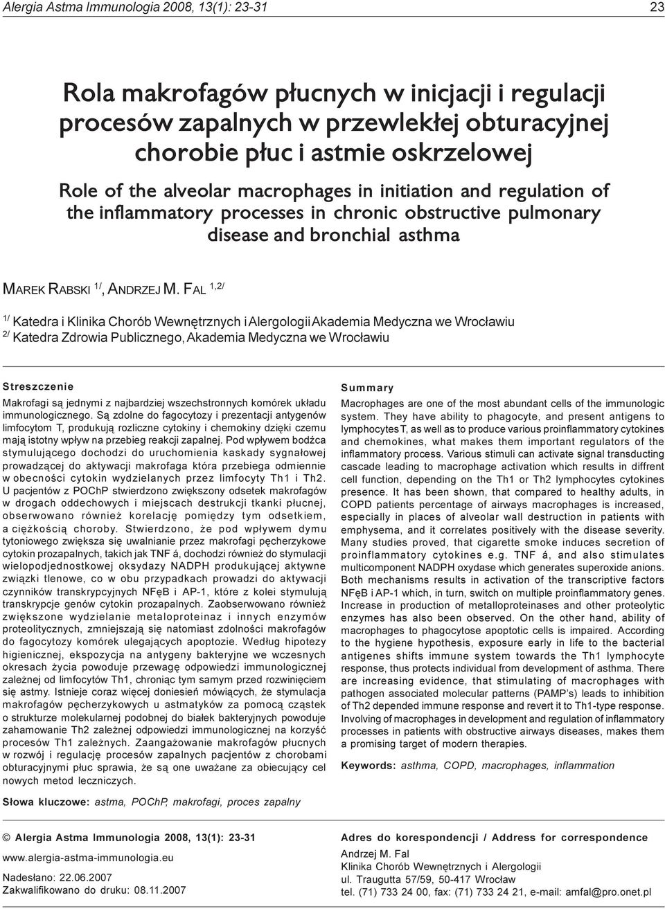 of the inflammatory processes in chronic obstructive pulmonary disease and bronchial asthma MAREK RABSKI 1/, ANDRZEJ M.